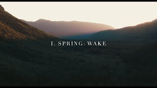 Spring: Wake Music Video