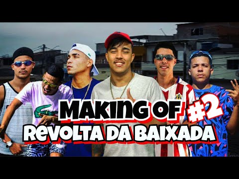 Making of 2 Video Clip Revolta da Baixada - Rafinha Ofstreet ( Making of Rumo ao topo ) Ep. #02