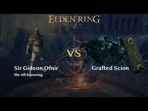 【Battle】Sir Gideon Ofnir vs Grafted Scion【NPCs】