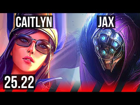 CAITLYN vs JAX (TOP) | EUW Master | 25.22