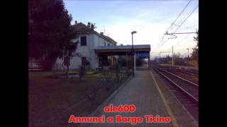 preview picture of video 'Annunci alla Stazione di Borgo Ticino'