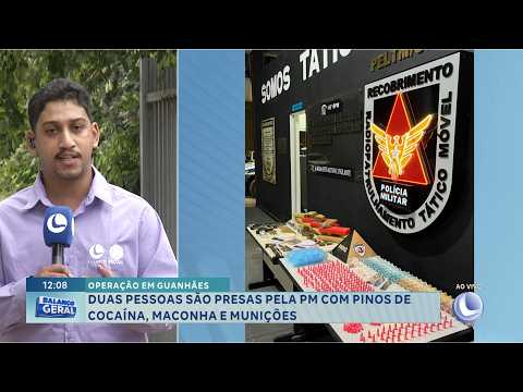 Operação em Guanhães: Duas pessoas são presas com cocaína, maconha e munições.
