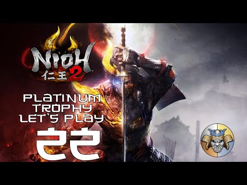 Approaching the End - Platinum Trophy Let's Play (pt. 22) - Nioh 2