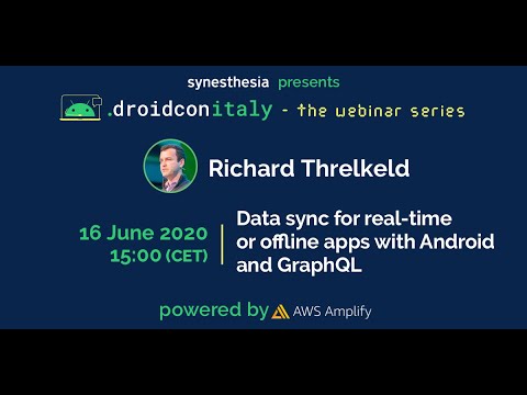 droidcon Italy webinar - Data sync for real-time or offline apps - Richard Threlkeld