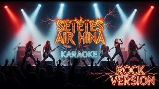 Download lagu D'Rock Cover - Setetes Air Hina (Karaoke) mp3 Download lagu D'Rock Cover - Setetes Air Hina (Karaoke) mp3