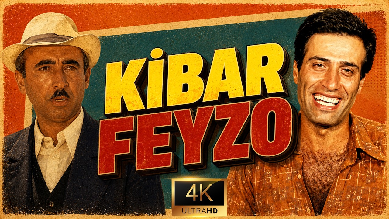 Kibar Feyzo - RESTORASYONLU 4K Full (Kemal Sunal, Şener Şen, Müjde Ar)