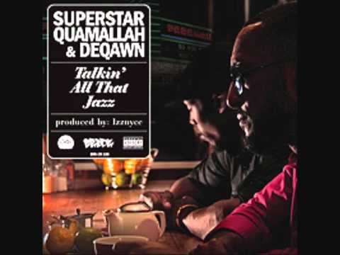 Superstar Quamallah & DeQawn - 