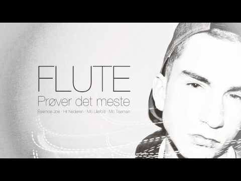 Flute - Prøver det meste