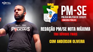 CONCURSO PM/SE: REDAÇÃO PM/SE NOTA MÁXIMA - TIRA DÚVIDAS FINAIS @CursosdoPortal