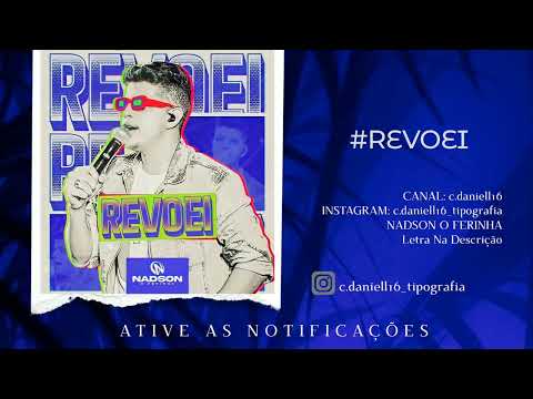 Revoei - Nadson O Ferinha LANÇAMENTO NOVO 2022 (MUSICA NOVA)