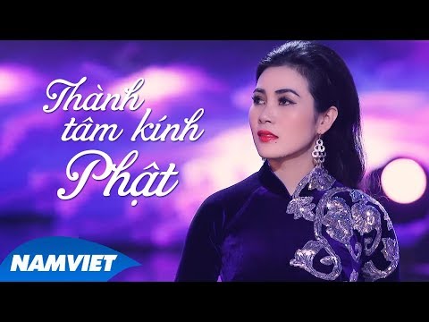 Thành tâm kính Phật - Diễm Thùy