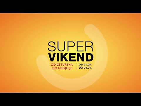 SUPER VIKEND od četvrtka do nedjelje donosi SUPER UŠTEDE! 21.04.- 24.04.2022.
