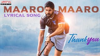 Poster Maaro Maaro Lyrics – Thank You