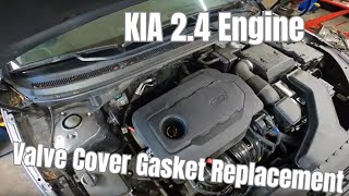 Kia 2.4 Engine - Valve Cover Gasket Replacement