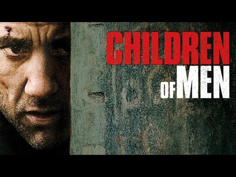 Children of Men (2006) | Behind the Scenes + Deleted Scenes