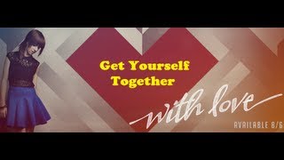 "Get Yourself Together" LYRICS by Christina Grimmie