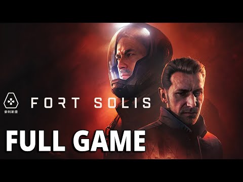 Fort Solis - FULL GAME walkthrough | Longplay