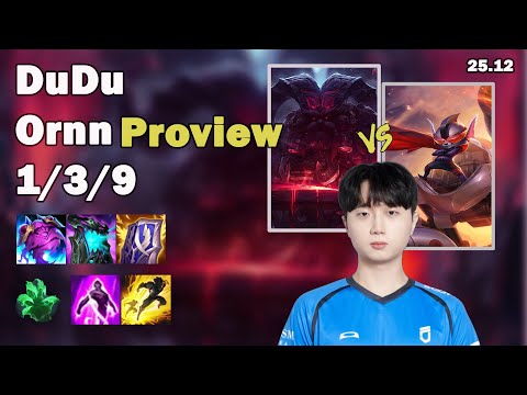 🔥 DuDu Ornn Top Proview | Korea Grandmaster Solo Queue | Patch 25.12 | League of Legends 🔥