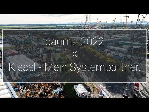 bauma 2022 x Kiesel - Mein Systempartner. | Offizieller Film 4K