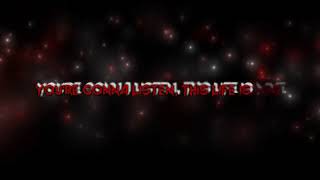 you&#39;re gonna listen in this moment lyrics