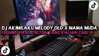 Download lagu DJ TANGKIS TANGKIS DANG AKIMILAKU MELODY OLD X MAMA MUDA VIRAL TIKTOK ! mp3 Download lagu DJ TANGKIS TANGKIS DANG AKIMILAKU MELODY OLD X MAMA MUDA VIRAL TIKTOK ! mp3
