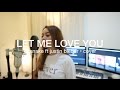 Adinda Adi - Let Me Love You (DJ Snake Cover)