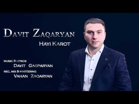Davit Zaqaryan - Hayi Karot