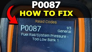 OBD Code p0087 Guide to Repair