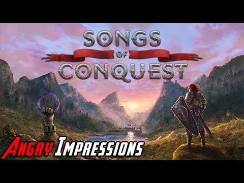 Songs of Conquest - Angry Impressions