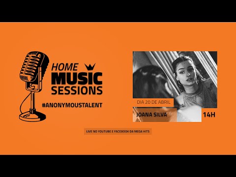 HOME MUSIC SESSIONS - #ANONYMOUSTALENT | JOANA SILVA