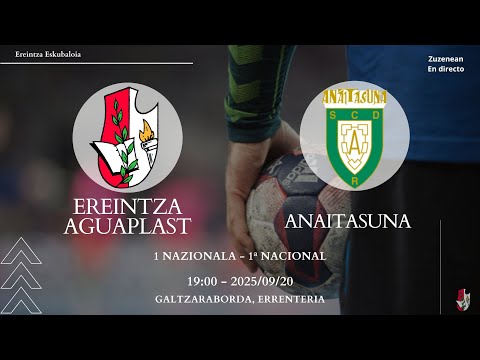 EREINTZA AGUAPLAST vs  ANAITASUNA