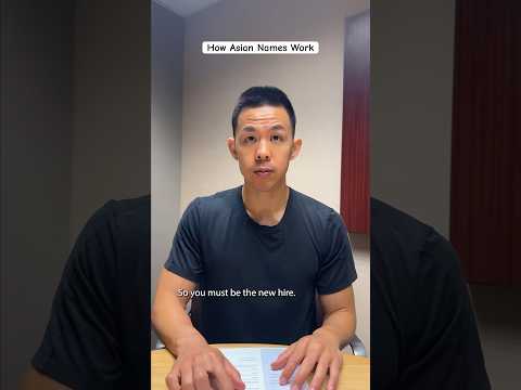 How Asian Names Work #asian