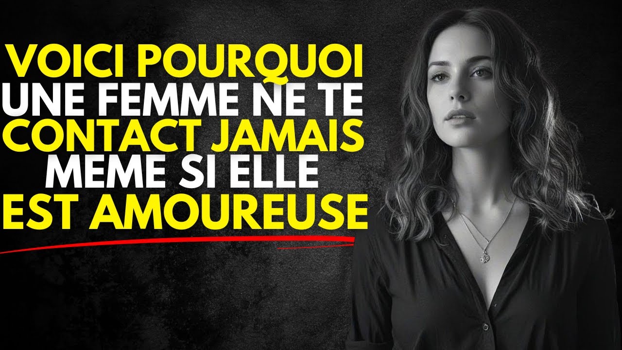 Pourquoi elle ne vous contacte jamais alors qu'elle vous aime vraiment | Stoicisme
