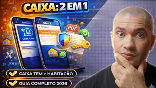 INFORME DE RENDIMENTOS CAIXA TEM E HABITAÇÃO (Tutorial Duplo 2026)