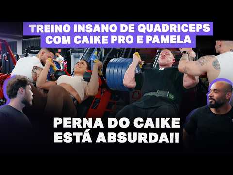 TREINO INSANO DE QUADRICEPS COM CAIKE PRO E PAMELA | PERNA DO CAIKE ESTÁ ABSURDA!!