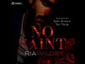No Saint Audiobook by Ria Wilde