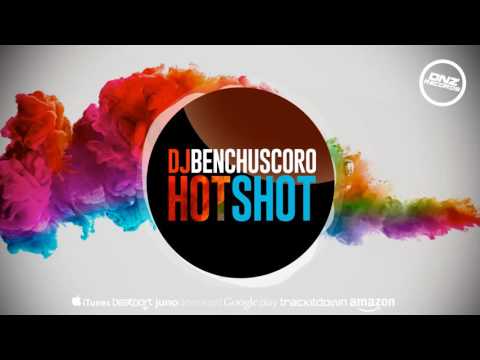 DNZF221 // DJ BENCHUSCORO - HOT SHOT (Official Video DNZ RECORDS)