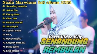 Download lagu NAZIA MARWIANA FULL ALBUM || SENANDUNG REMBULAN - NAZIA MARWIANA TERBARU 2025 AGENG MUSIC mp3 Download lagu NAZIA MARWIANA FULL ALBUM || SENANDUNG REMBULAN - NAZIA MARWIANA TERBARU 2025 AGENG MUSIC mp3