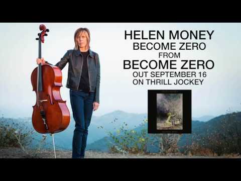 Helen Money -  Become Zero (Official Audio)