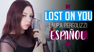 LP ♥ Lost On You ♥ Cover Español by Mishi
