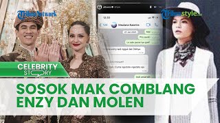 Sosok Anak Konglomerat Mak Comblang Enzy Storia & Molen Kasetra, Pamer Isi Chat di Awal Mengenalkan