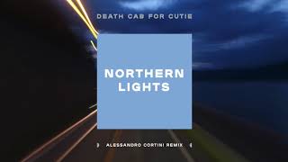 Death Cab for Cutie - Northern Lights (Alessandro Cortini Remix)