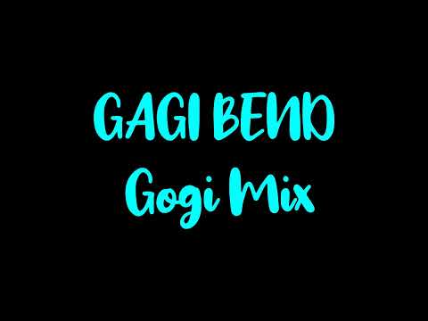 GAGI BEND - JALA, JALA