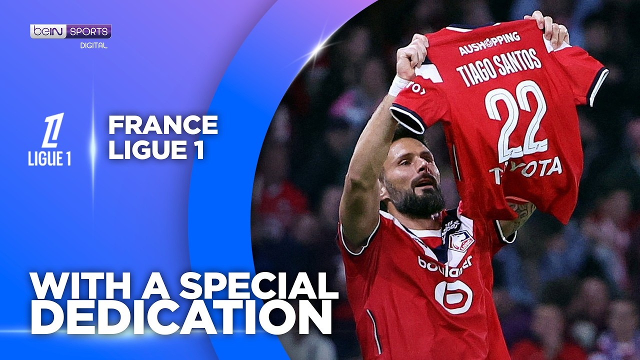 OLIVIER GIROUD'S SLIP-AND-SCORE GOAL DEDICATED TO TIAGO SANTOS THAT SAVED LILLE | beIN SPORTS USA