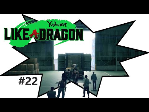 YAKUZA: LIKE A DRAGON Gameplay Walkthrough Part 22 | Yokohama Trading Company (FULL GAME)