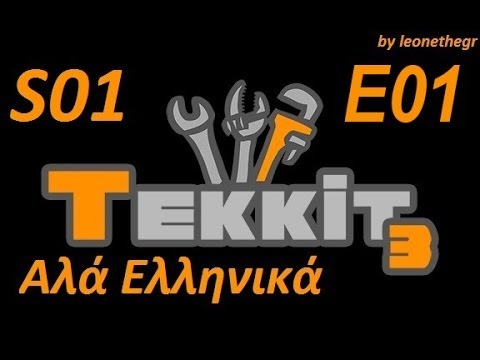 Tekkit Αλά Ελληνικά [S01E01]