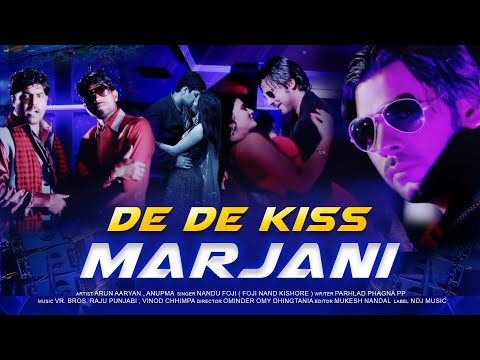 De De Kiss Marjani | Haryanvi New Super Hit DJ Love Song 2015 | Nandu Foji | Arun Aaryan | NDJ Music