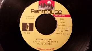 Tony Rebel - Human Blood - Penthouse 7&quot; 1995