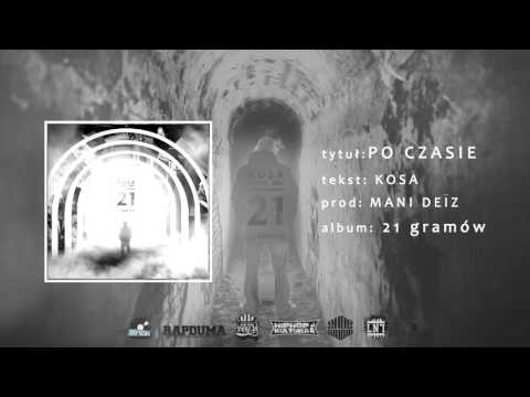 KOSA - PO CZASIE #21gramów