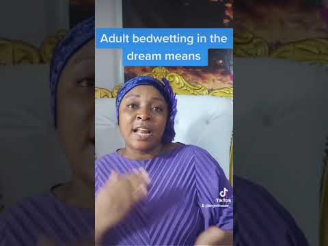 Bedwetting in the dream by an adult means.